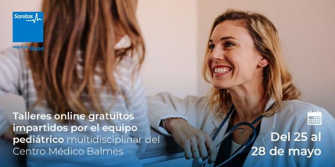 Apúntate a nuestros talleres online ¡GRATUITOS! Semana de la Pediatría