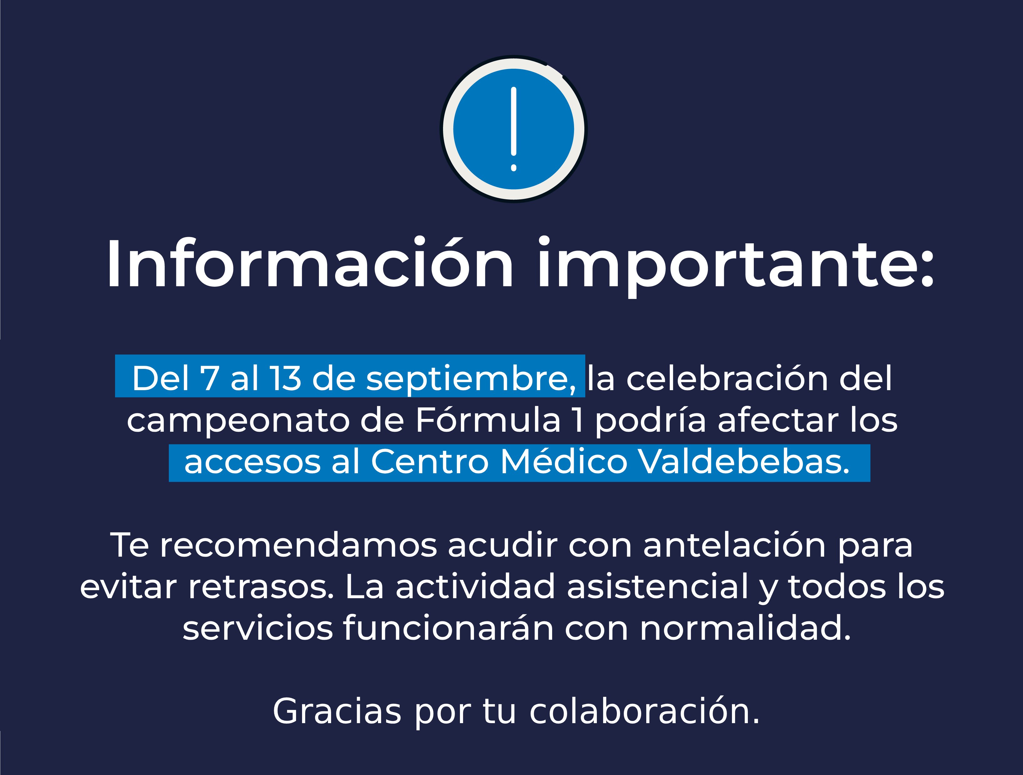Aviso F1 Centro Médico Valdebebas